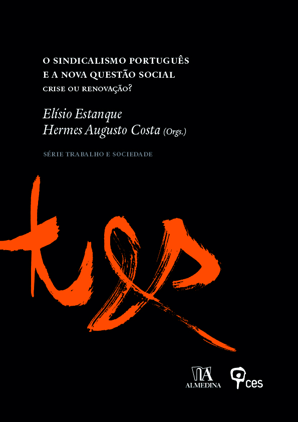 O sindicalismo português e a nova questão social: Crise ou renovação